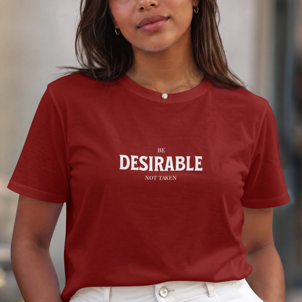 Be Desirable Women Cotton Stretch TShirt