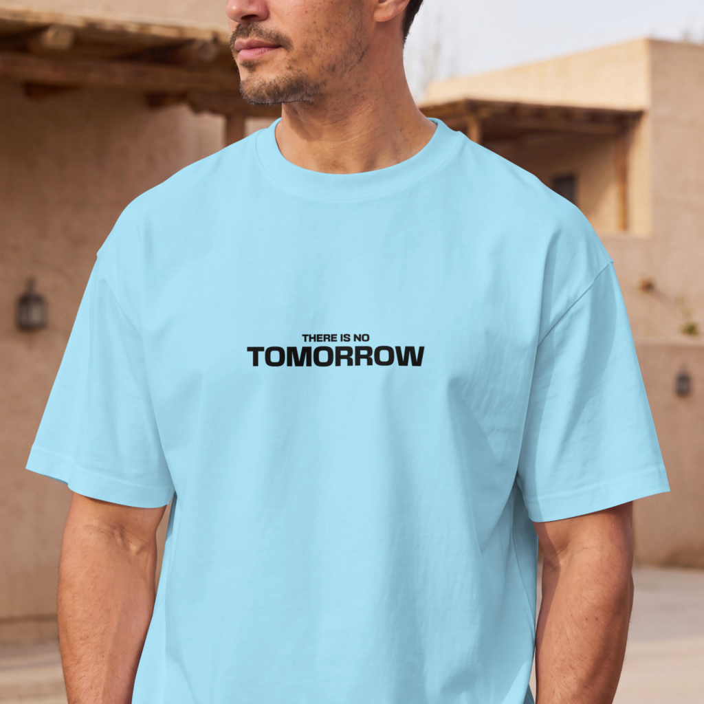 AURAON There Is No Tomorrow white oversized t-shirt