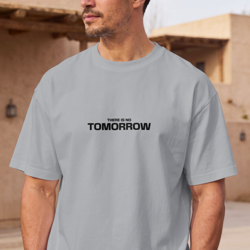 No Tomorrow Men Oversized Classic TShirt