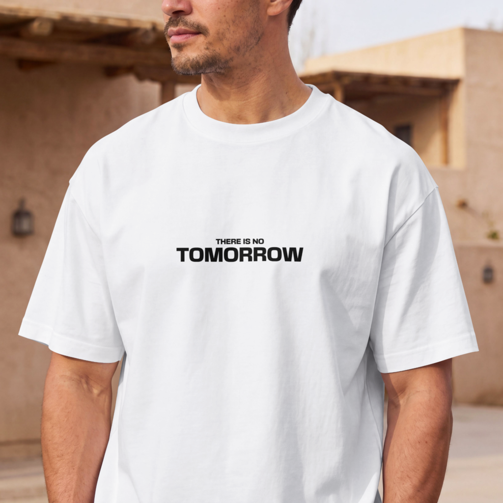 No Tomorrow Men Oversized Classic TShirt