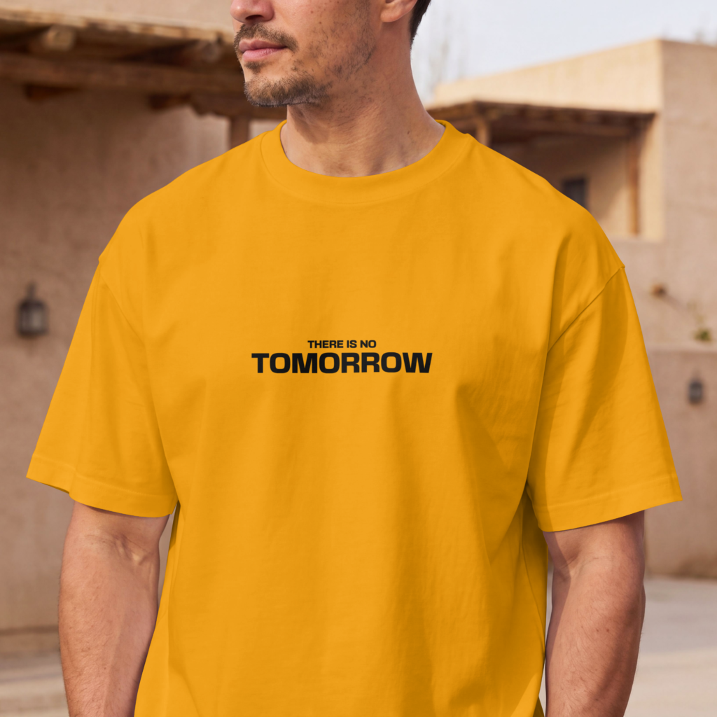 No Tomorrow Men Oversized Classic TShirt