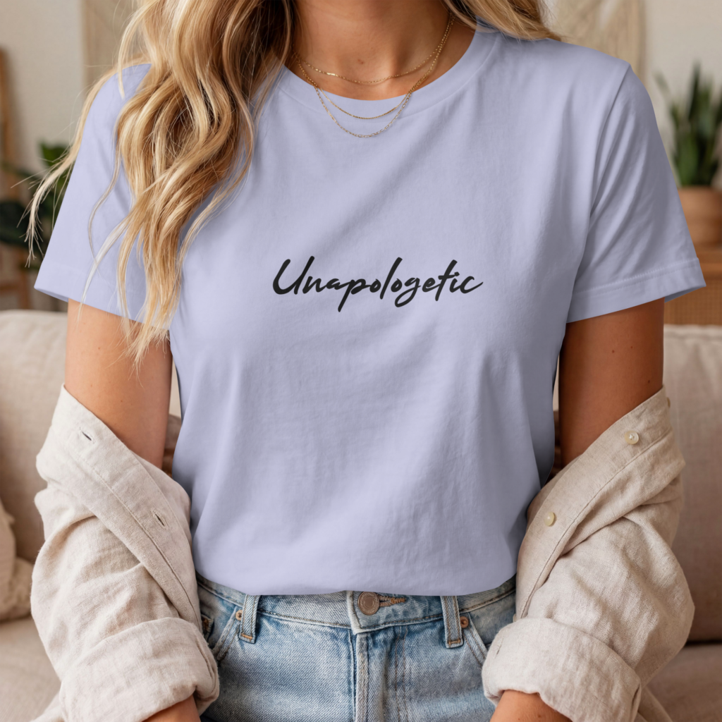 Unapologetic Women Cotton Stretch TShirt